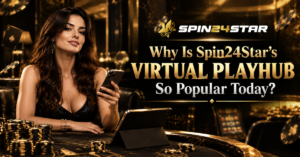 A woman holding a smartphone next to a tablet at a luxury casino table with stacks of poker chips, featuring the Spin24Star logo and the text "Why Is Spin24Star's VIRTUAL PLAYHUB So Popular Today?".
